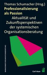 Professionalisierung als Passion Cover des Buches Professionalisierung als Passion (ISBN: 9783896708328)