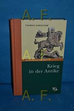 Krieg in der Antike. Geschichte erzählt: Bd 6 Cover des Buches Krieg in der Antike. Geschichte erzählt: Bd 6 (ISBN: 9783896783394)