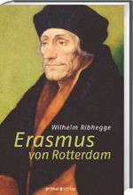 Erasmus von Rotterdam Cover des Buches Erasmus von Rotterdam (ISBN: 9783896786678)