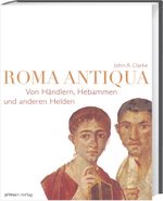 Roma Antiqua Cover des Buches Roma Antiqua (ISBN: 9783896788115)