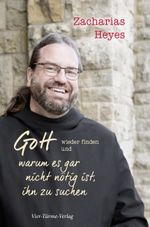 Gott wieder finden und warum es gar nicht nötig ist, ihn zu suchen Cover des Buches Gott wieder finden und warum es gar nicht nötig ist, ihn zu suchen (ISBN: 9783896806147)