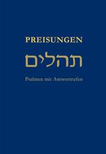 Preisungen: Psalmen mit Antwortrufen Cover des Buches Preisungen: Psalmen mit Antwortrufen (ISBN: 9783896809483)