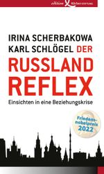 Der Russland-Reflex Cover des Buches Der Russland-Reflex (ISBN: 9783896841698)