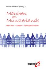 Märchen des Münsterlands Cover des Buches Märchen des Münsterlands (ISBN: 9783896888242)
