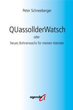 QUassollderWatsch Cover des Buches QUassollderWatsch (ISBN: 9783896888716)