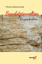 Sandsteinwelten Cover des Buches Sandsteinwelten (ISBN: 9783896889010)