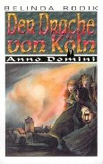 Der Drache von Köln Cover des Buches Der Drache von Köln (ISBN: 9783897051652)