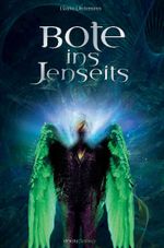 Bote ins Jenseits Cover des Buches Bote ins Jenseits (ISBN: 9783897056008)