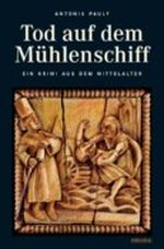 Tod auf dem Mühlenschiff Cover des Buches Tod auf dem Mühlenschiff (ISBN: 9783897056787)