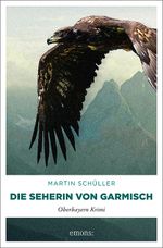 Die Seherin von Garmisch Cover des Buches Die Seherin von Garmisch (ISBN: 9783897057265)
