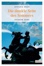 Die dunkle Seite des Sommers Cover des Buches Die dunkle Seite des Sommers (ISBN: 9783897057609)