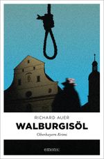 Walburgisöl Cover des Buches Walburgisöl (ISBN: 9783897057630)