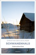 Schwanenhals Cover des Buches Schwanenhals (ISBN: 9783897057982)