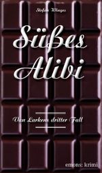 Süßes Alibi Cover des Buches Süßes Alibi (ISBN: 9783897058705)