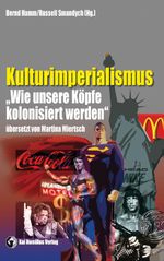 Kulturimperialismus Cover des Buches Kulturimperialismus (ISBN: 9783897066045)