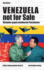 Venezuela - not for sale! Cover des Buches Venezuela - not for sale! (ISBN: 9783897068704)