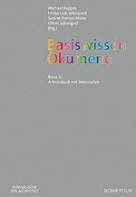 Basiswissen Ökumene: Band 2: Arbeitsbuch mit Materialien Cover des Buches Basiswissen Ökumene: Band 2: Arbeitsbuch mit Materialien (ISBN: 9783897107199)
