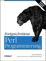 Fortgeschrittene Perl-Programmierung Cover des Buches Fortgeschrittene Perl-Programmierung (ISBN: 9783897211070)
