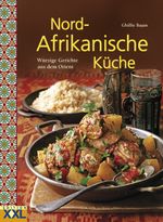 Nord-Afrikanische Küche Cover des Buches Nord-Afrikanische Küche (ISBN: 9783897361935)