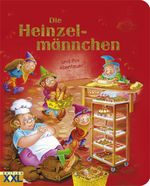 Die Heinzelmännchen und ihre Abenteuer Cover des Buches Die Heinzelmännchen und ihre Abenteuer (ISBN: 9783897366107)
