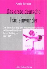 Das erste deutsche Fräuleinwunder Cover des Buches Das erste deutsche Fräuleinwunder (ISBN: 9783897410725)