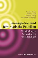 Emanzipation und feministische Politiken Cover des Buches Emanzipation und feministische Politiken (ISBN: 9783897413429)