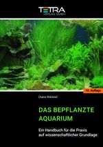 Das bepflanzte Aquarium Cover des Buches Das bepflanzte Aquarium (ISBN: 9783897451995)
