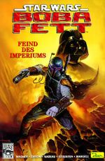 Boba Fett, Feind des Imperiums Cover des Buches Boba Fett, Feind des Imperiums (ISBN: 9783897485617)