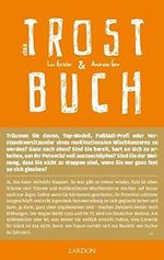 Das Trostbuch! Cover des Buches Das Trostbuch! (ISBN: 9783897691643)