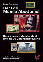 Der Fall Mumia Abu Jamal Cover des Buches Der Fall Mumia Abu Jamal (ISBN: 9783897710436)