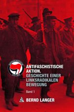 Antifaschistische Aktion Cover des Buches Antifaschistische Aktion (ISBN: 9783897711808)