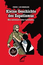 Kleine Geschichte des Zapatismus Cover des Buches Kleine Geschichte des Zapatismus (ISBN: 9783897712058)