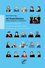 Ja! Anarchismus Cover des Buches Ja! Anarchismus (ISBN: 9783897712560)