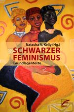 Schwarzer Feminismus Cover des Buches Schwarzer Feminismus (ISBN: 9783897713178)