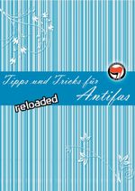 Tipps & Tricks für Antifas Cover des Buches Tipps & Tricks für Antifas (ISBN: 9783897714779)