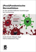 (Post-)Pandemische Normalitäten Cover des Buches (Post-)Pandemische Normalitäten (ISBN: 9783897717794)