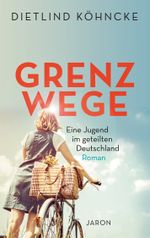 Grenzwege Cover des Buches Grenzwege (ISBN: 9783897731462)