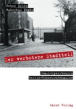 Der verbotene Stadtteil Cover des Buches Der verbotene Stadtteil (ISBN: 9783897735064)