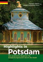 Highlights in Potsdam Cover des Buches Highlights in Potsdam (ISBN: 9783897738454)