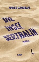 Die Insel Sertralin Cover des Buches Die Insel Sertralin (ISBN: 9783897738966)