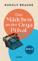 Das Mädchen an der Orga Privat Cover des Buches Das Mädchen an der Orga Privat (ISBN: 9783897739710)