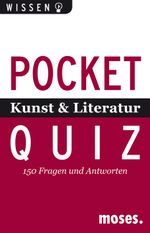 Pocket Quiz Kunst & Literatur Cover des Buches Pocket Quiz Kunst & Literatur (ISBN: 9783897770706)