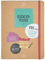 Happy me Listenweise Glücklichmacher Cover des Buches Happy me Listenweise Glücklichmacher (ISBN: 9783897779365)