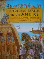 Entdeckungsreise in die Antike Cover des Buches Entdeckungsreise in die Antike (ISBN: 9783897822795)
