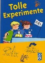 Tolle Experimente Cover des Buches Tolle Experimente (ISBN: 9783897828889)