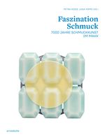 Faszination Schmuck / The Fascination of Jewellery Cover des Buches Faszination Schmuck / The Fascination of Jewellery (ISBN: 9783897907225)