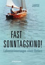 Fast Sonntagskind! Cover des Buches Fast Sonntagskind! (ISBN: 9783897933224)