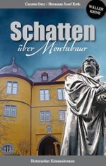 Schatten über Montabaur: Historischer Kriminalroman (Wäller Krimi) Cover des Buches Schatten über Montabaur: Historischer Kriminalroman (Wäller Krimi) (ISBN: 9783897962712)