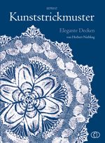 Kunststrickmuster Cover des Buches Kunststrickmuster (ISBN: 9783897983151)