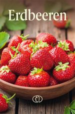 Erdbeeren Cover des Buches Erdbeeren (ISBN: 9783897986732)